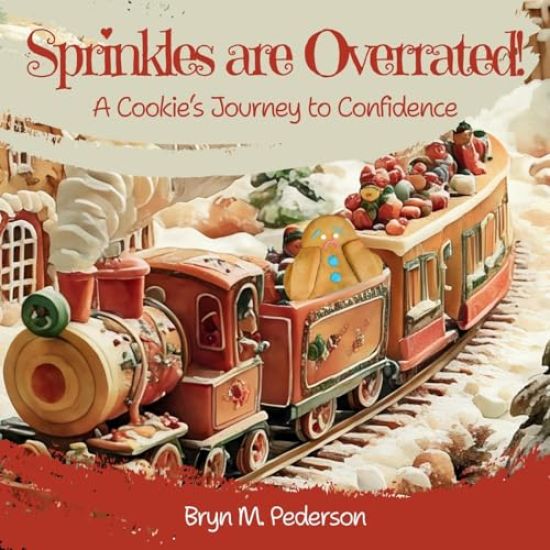 Sprinkles are Overrated! A Cookie's Journey to Confidence