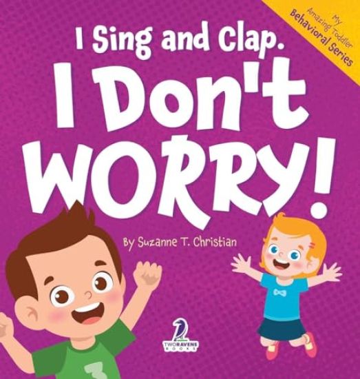 I Sing and Clap. I Don't Worry!