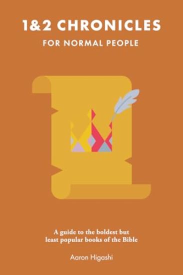 1 & 2 Chronicles for Normal People