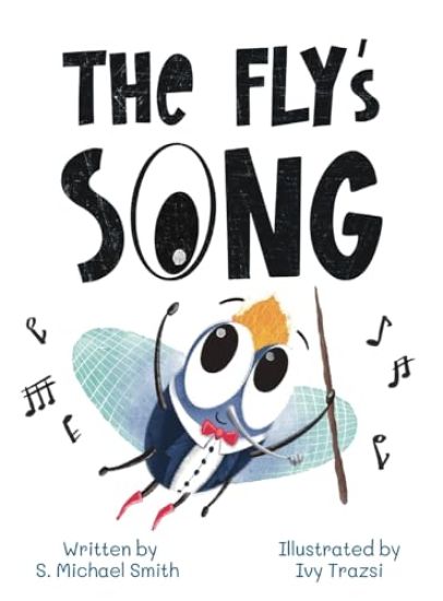 The Fly's Song