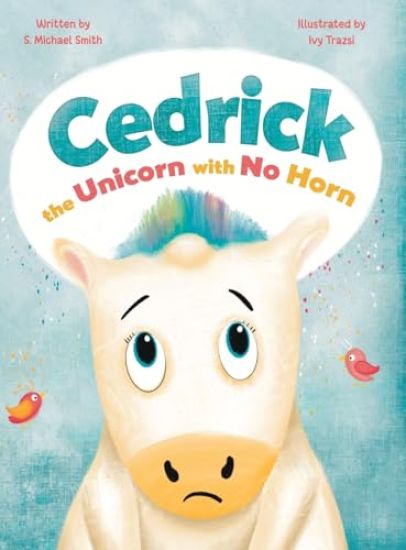 Cedric, the Unicorn with No Horn