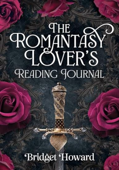 The Romantasy Lover's Reading Journal