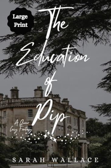 The Education of Pip