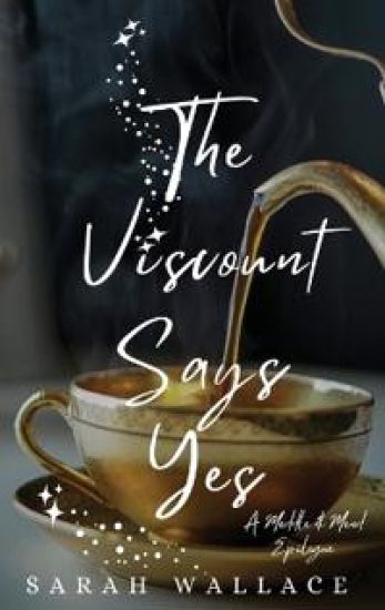 The Viscount Says Yes