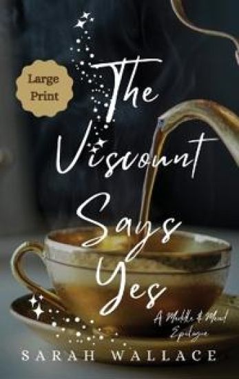 The Viscount Says Yes