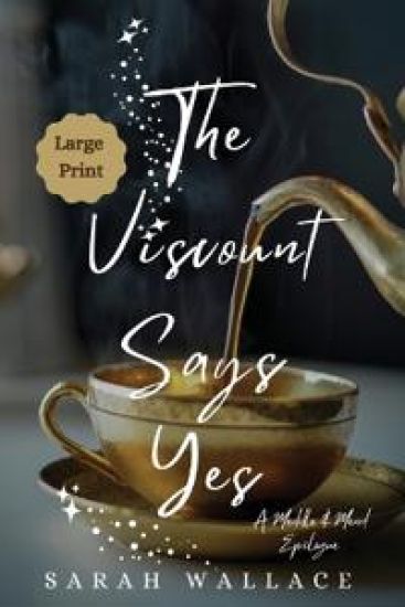 The Viscount Says Yes