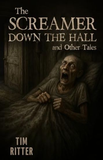 The Screamer Down the Hall