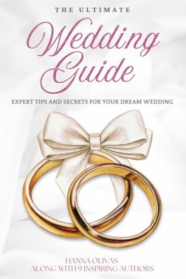 The Ultimate Wedding Guide