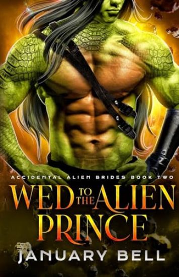 Wed To The Alien Prince