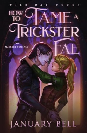 How to Tame a Trickster Fae