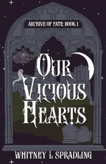 Our Vicious Hearts