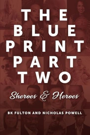 The Blueprint Part Two