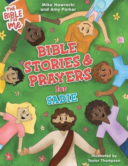 Bible Stories & Prayers for Sadie