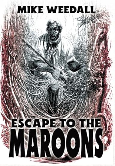 Escape to the Maroons