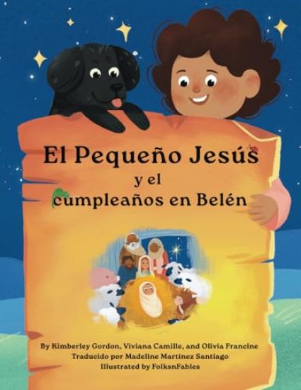 El Pequeño Jesús y su cumpleaños en Belén (Little Jesus and the Bethlehem Birthday)