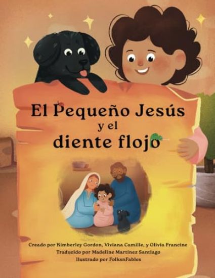 El Pequeño Jesús y el diente flojo (Little Jesus and the Wiggly Tooth)