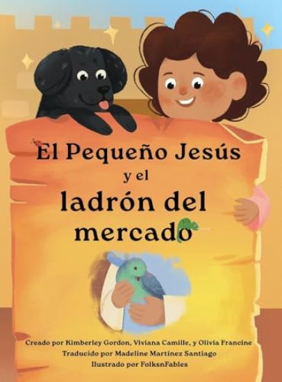 El pequeño Jesús y el ladrón del mercado (Little Jesus and the Marketplace Thief)