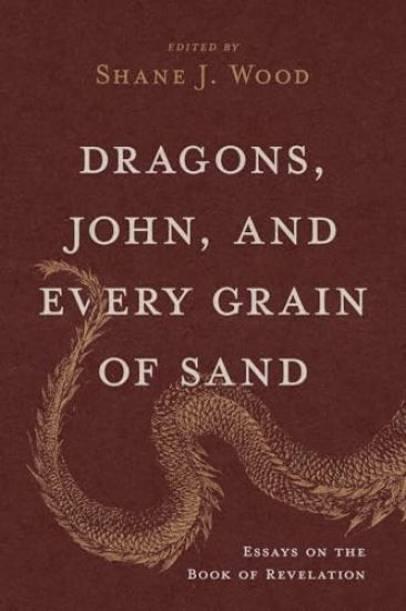 Drago Essays on the Book of Revelation