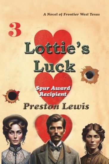 Lottie's Luck: A Novel of Frontier West Texas