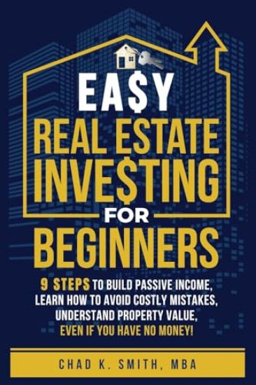 Easy Real Estate Investing for Beginners