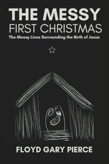 The Messy First Christmas