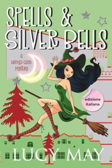 Spells & Silver Bells - Edizione italiana