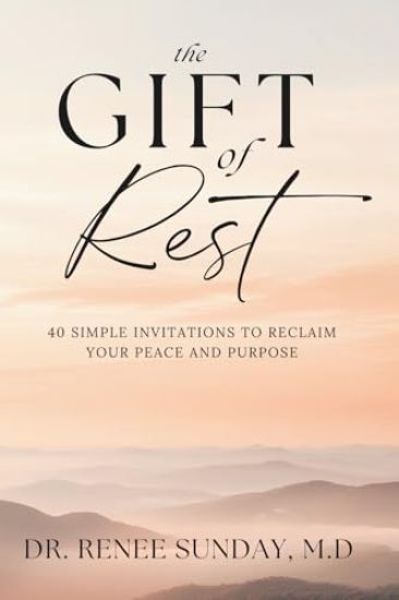 The Gift of Rest