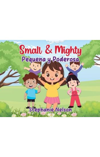 Pequeña y Poderosa - Small and Mighty