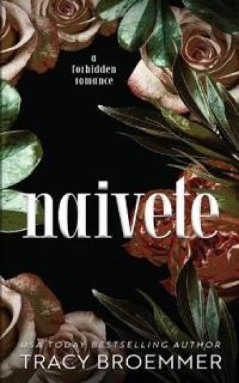 Naivete