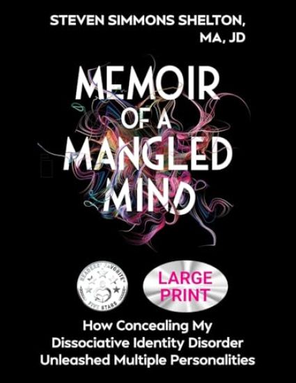 Memoir of a Mangled Mind (Large Print Edition)