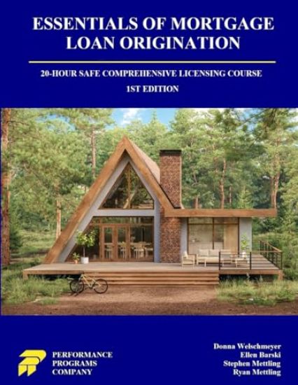 Essentials of Mortgage Loan Origination