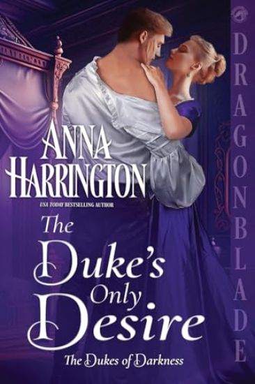 The Duke's Only Desire