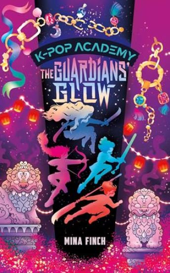 The Guardians' Glow: Unofficial Adventure Stories for Kpop Demon Hunters Fans: K-Pop Academy (Book 4)