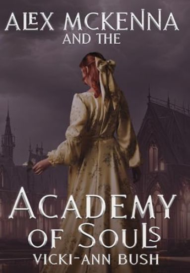 Alex McKenna and the Academy of Souls