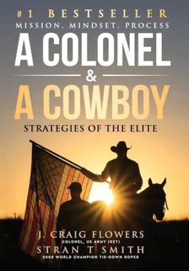 A Colonel & A Cowboy