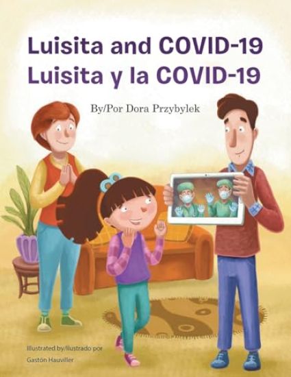 Luisita and COVID - 19 / Luisita y la COVID - 19