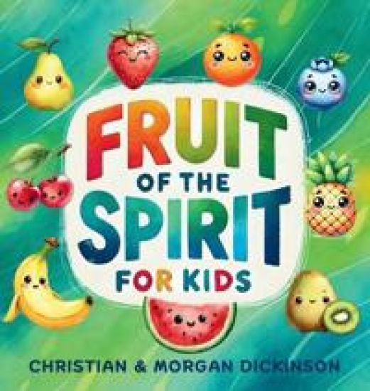Fruit of the Spirit for KIDS