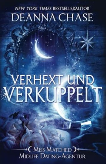 Verhext und verkuppelt