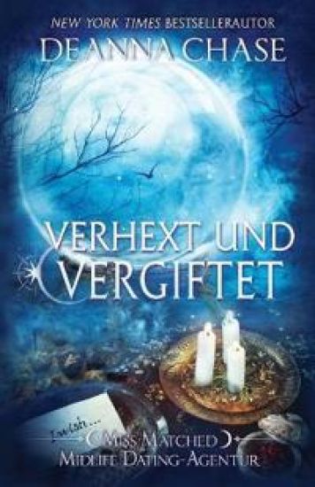 Verhext und vergiftet