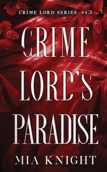 Crime Lord's Paradise