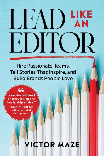 Lead Like an Editor