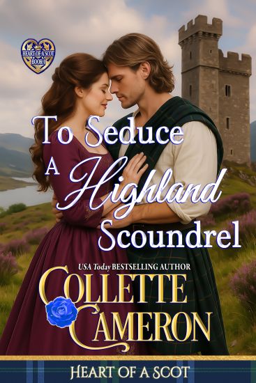 To Seduce a Highland Scoundrel