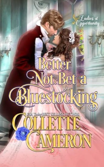 Better Not Bet a Bluestocking