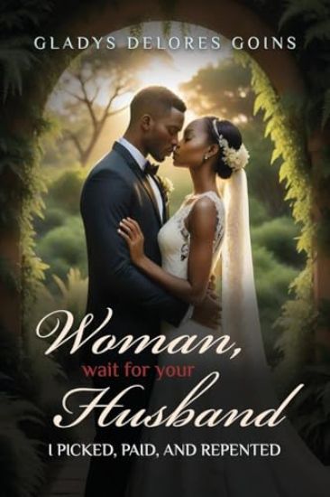 Woman, Wait for Your Husband