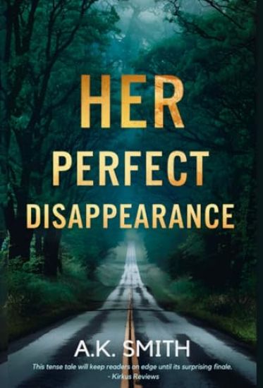 Her Perfect Disappearance