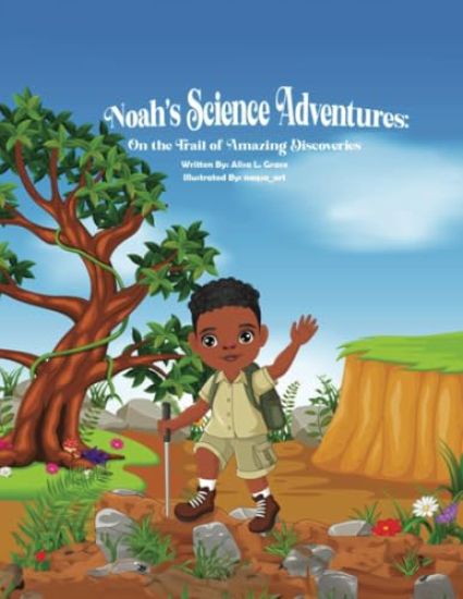 Noah's Science Adventures