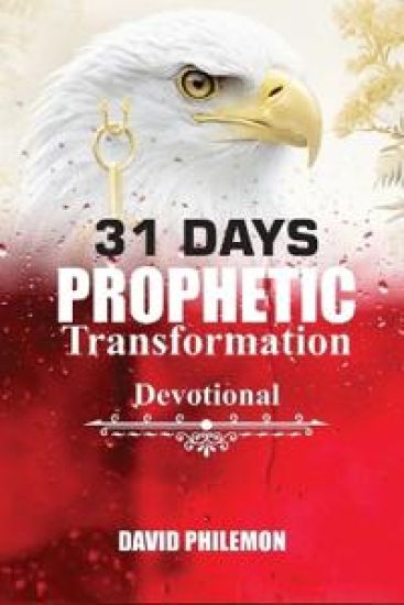31 Days Prophetic Transformation Devotional