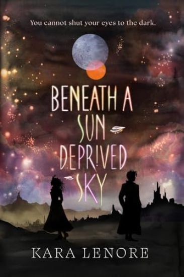 Beneath a Sun Deprived Sky