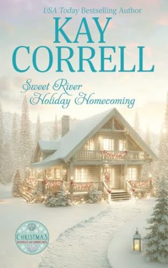 Sweet River Holiday Homecoming