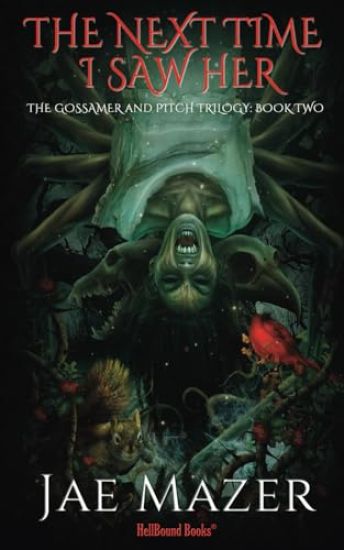 The Next Time I Saw Her